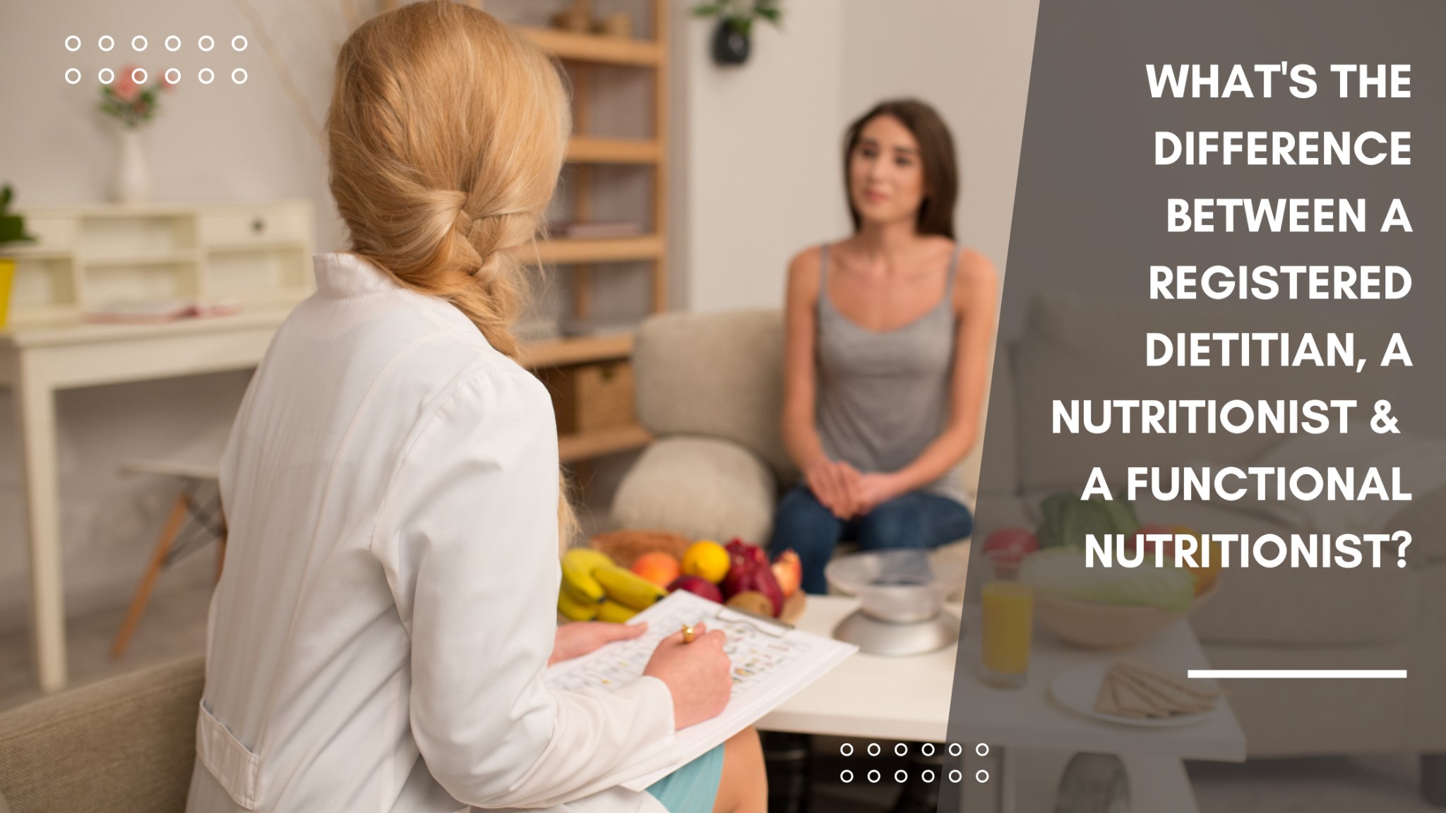 What is a functional Nutritionist?